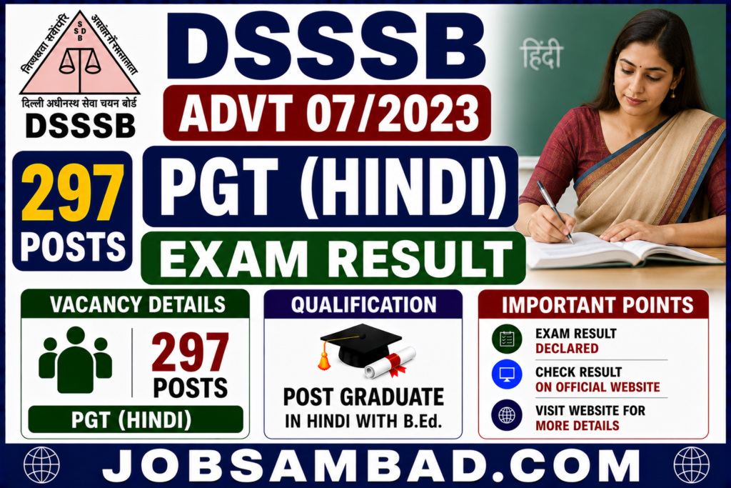 DSSSB Advt 07/2023 PGT (Hindi) Exam Result