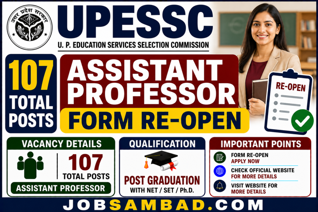UPESSC 107 Assistant Professor Form Re-Open