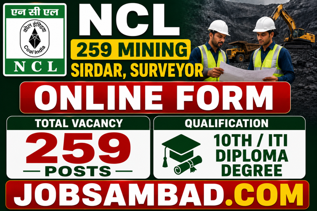 NCL 259 Mining Sirdar, Surveyor Online Form