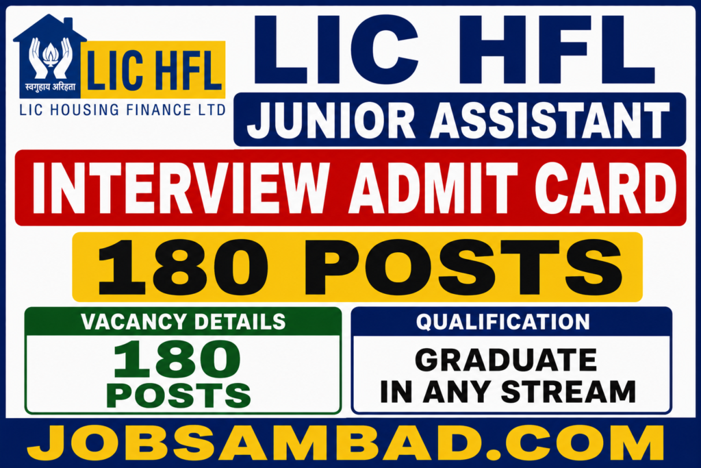 LIC HFL Junior Assistant Interview Admit Card