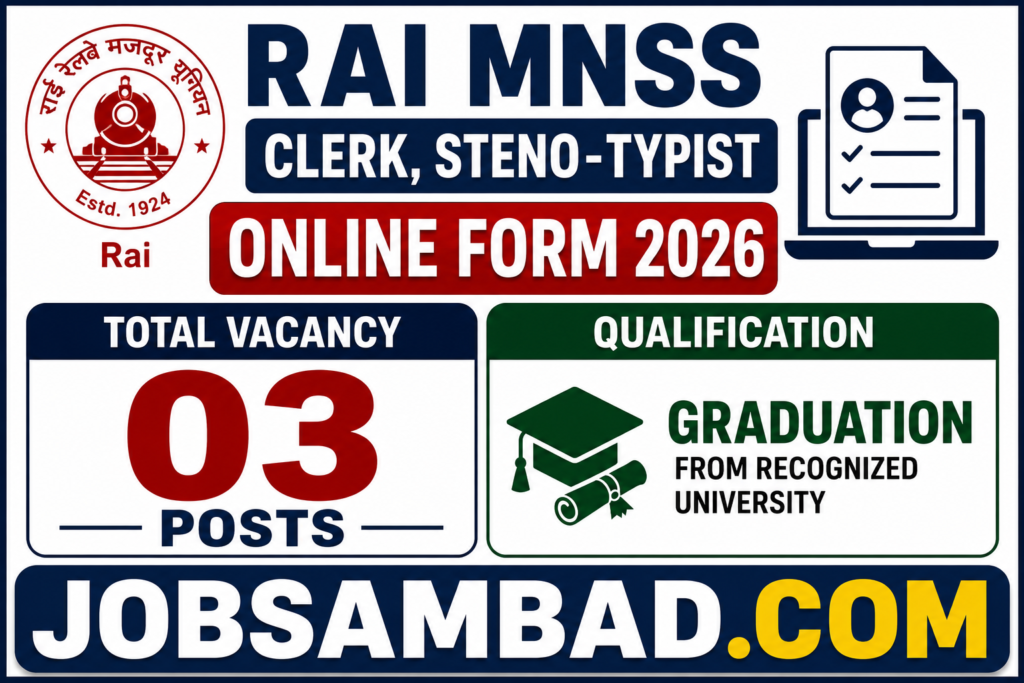 Rai MNSS Clerk, Steno-Typist Online Form 2026