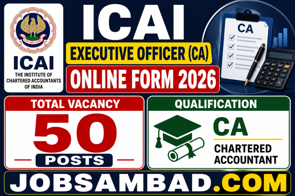 ICAI Executive Officer (CA) Online Form 2026