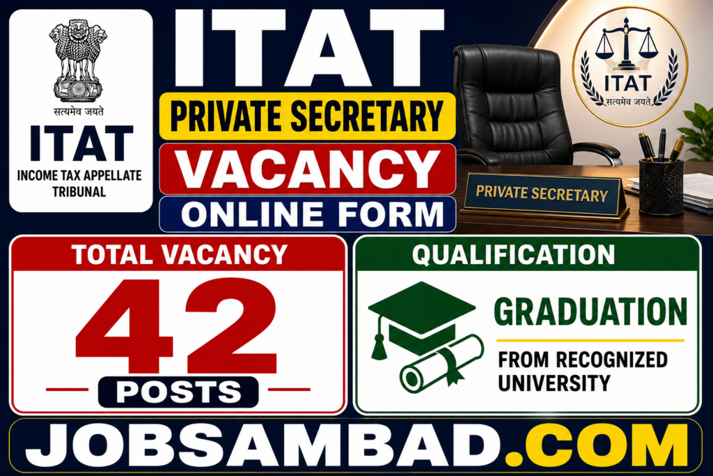 ITAT Private Secretary Vacancy Online Form