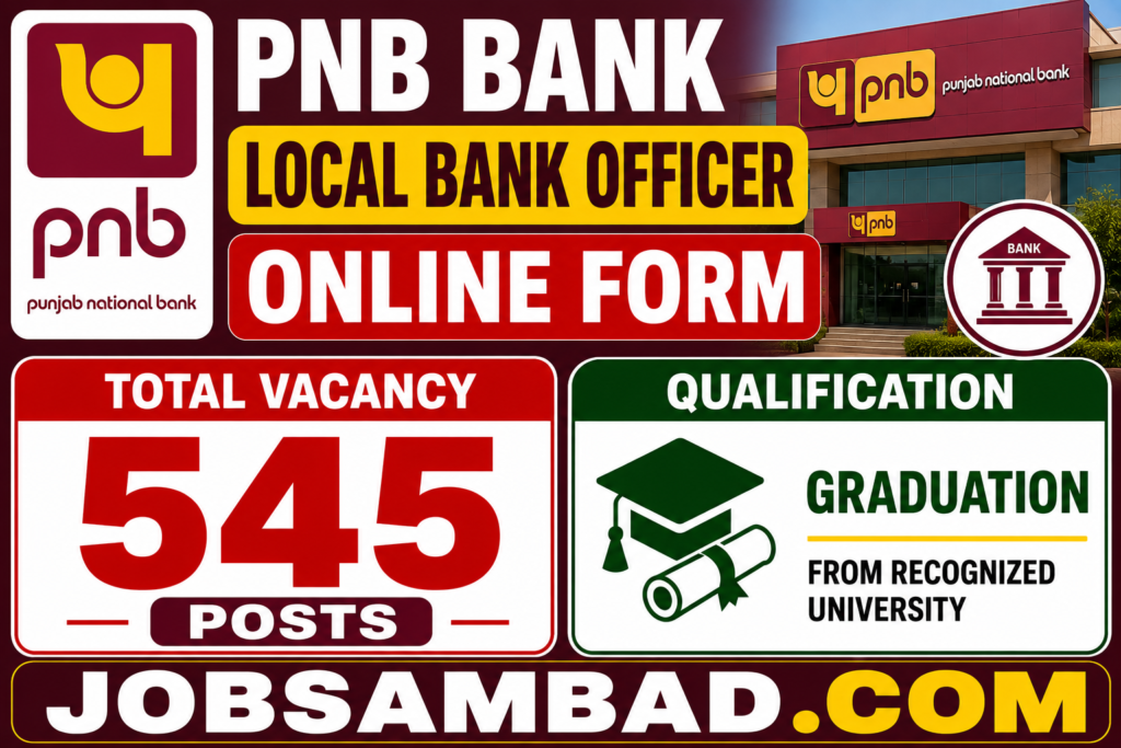 PNB Bank 545 Local Bank Officer Online Form
