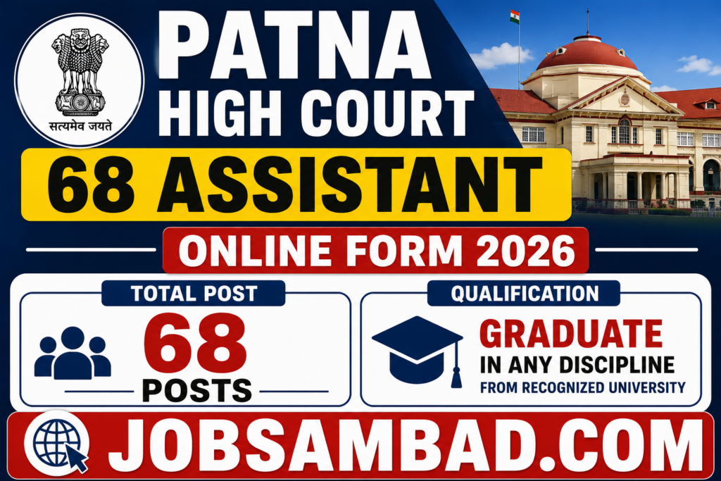 Patna High Court 68 Assistant Online Form