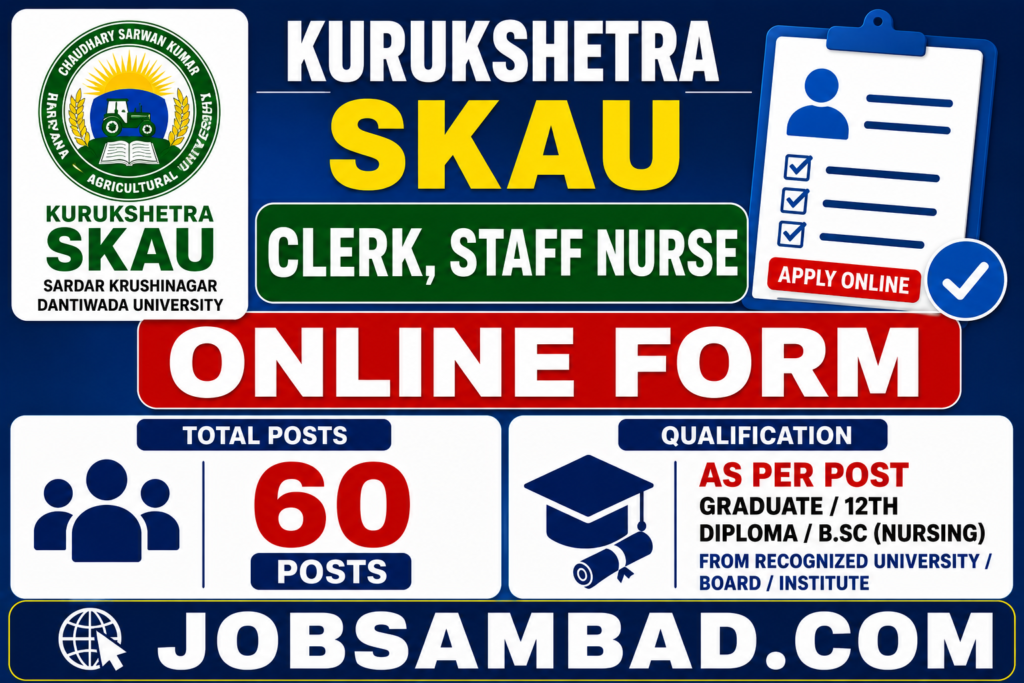 Kurukshetra SKAU Clerk, Staff Nurse Online Form