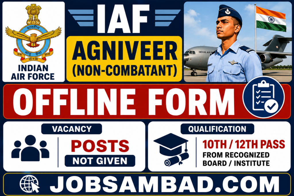 IAF Agniveer (Non-Combatant) Offline Form