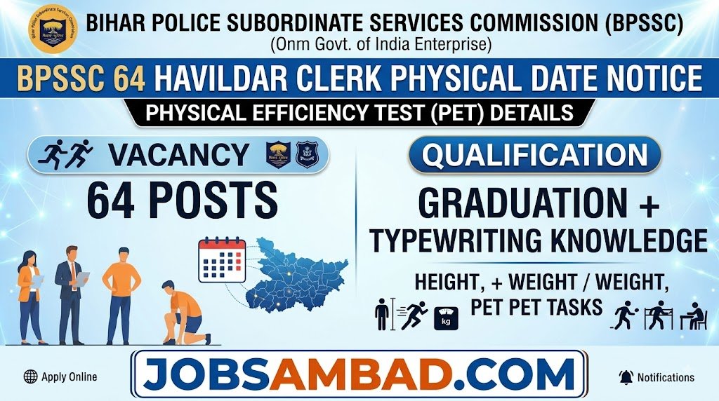 BPSSC 64 Havildar Clerk Physical Date Notice