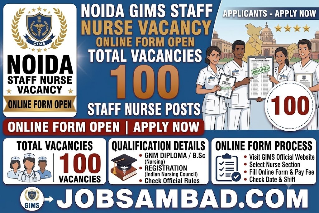 Noida GIMS Staff Nurse Vacancy Online Form