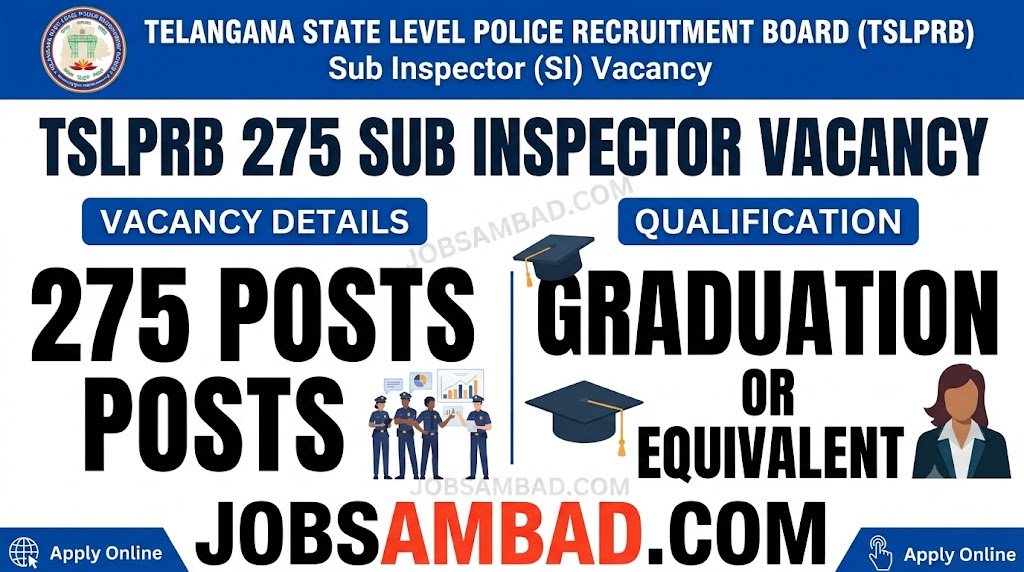 TSLPRB 275 Sub Inspector Vacancy Online Form