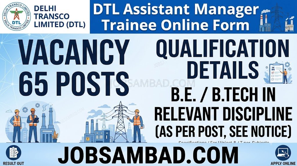 Delhi DTL Assist. Manager Trainee Online Form