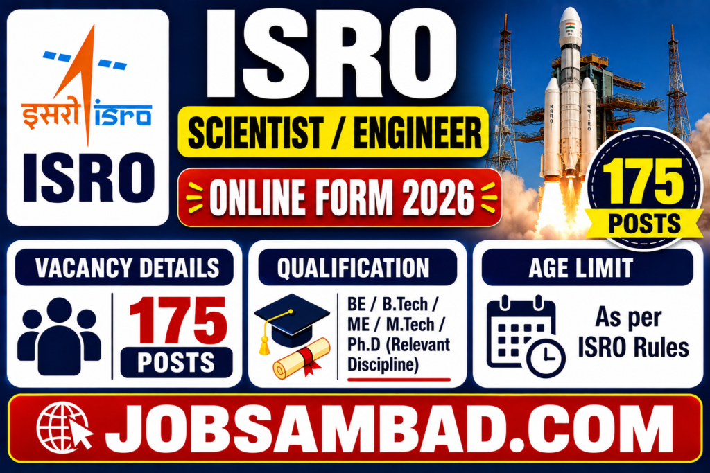 ISRO 175 Scientist / Engineer Online Form 2026