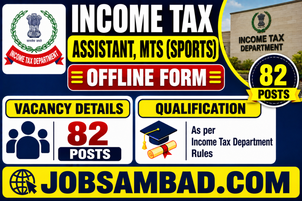 Income Tax Assistant, MTS (Sports) Offline Form