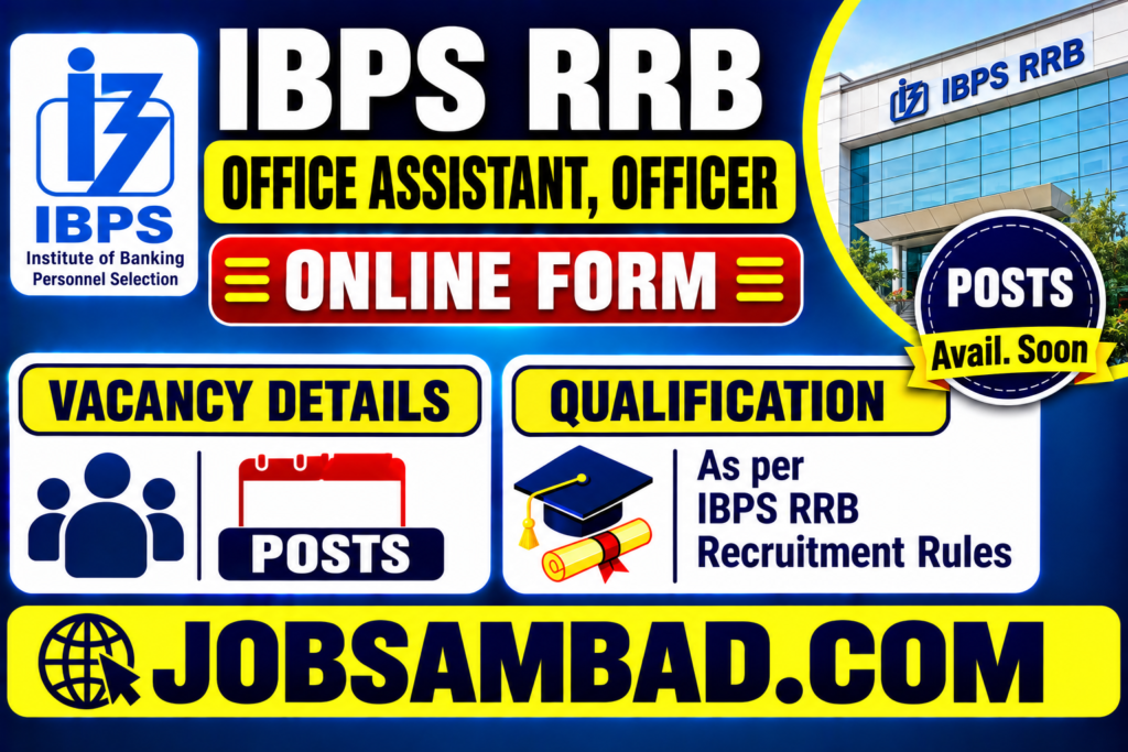 IBPS RRB Office Assistant, Officer Online Form