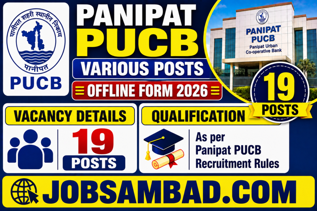 Panipat PUCB Various Posts Offline Form 2026
