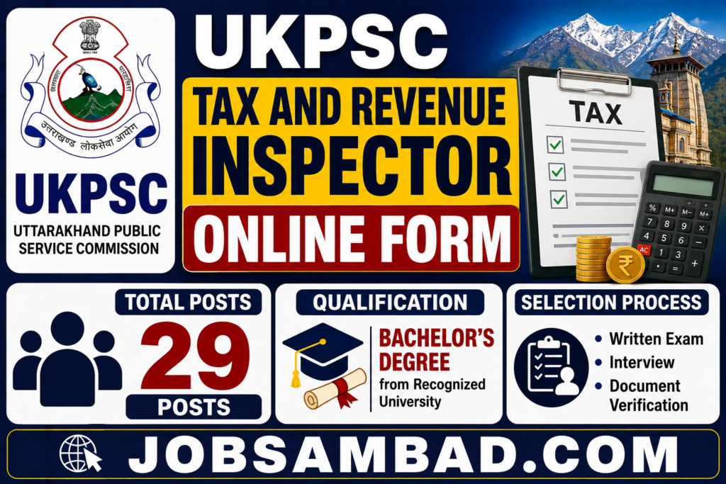 UKPSC Tax and Revenue Inspector Online Form