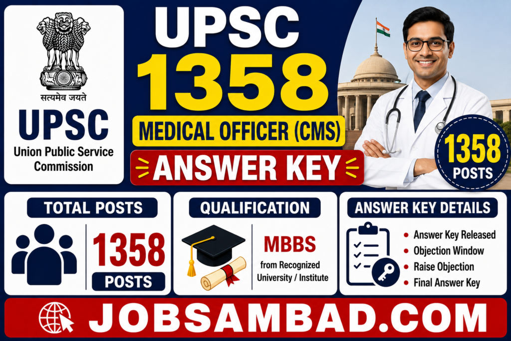 UPSC 1358 Medical Officer (CMS) Answer Key
