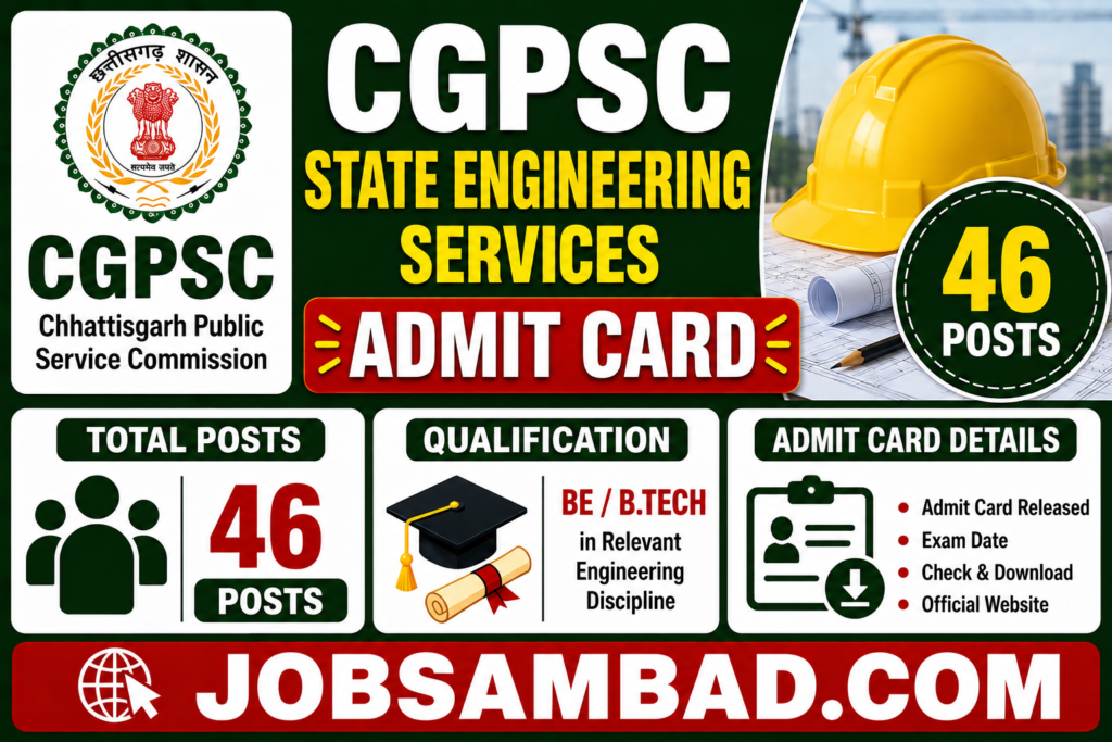 CGPSC State Engineering Services Admit Card