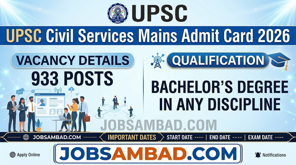 UPSC Civil Services Mains Admit Card 2026