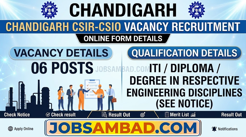 Chandigarh CSIR-CSIO Vacancy Online Form