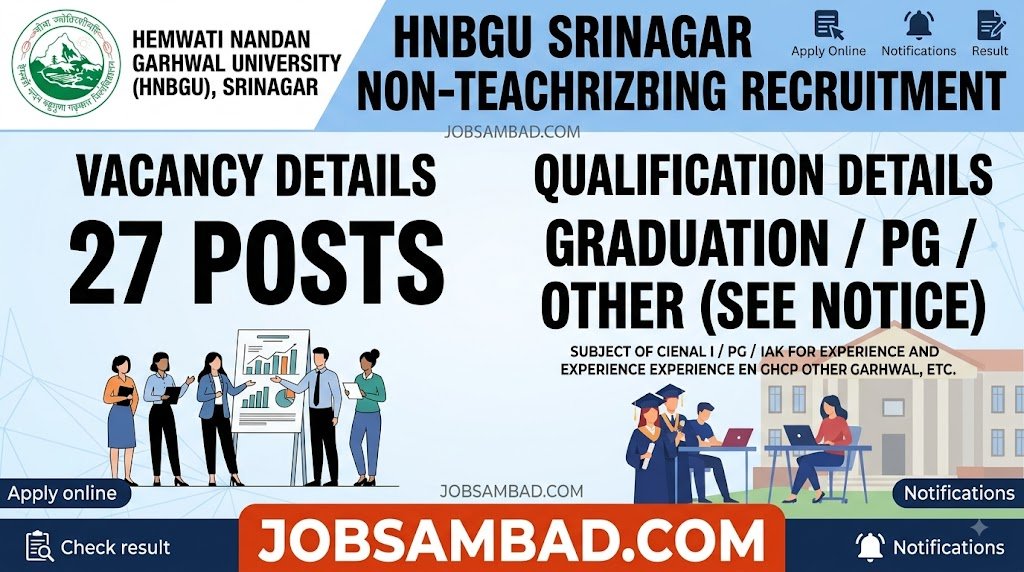 Srinagar HNBGU Non-Teaching Online Form
