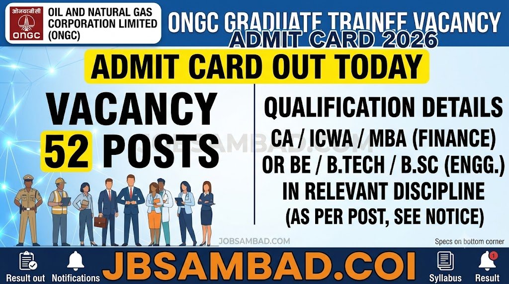 ONGC Graduate Trainee Vacancy Admit Card