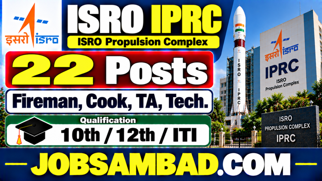 ISRO IPRC Fireman, Cook, TA, Tech. Online Form