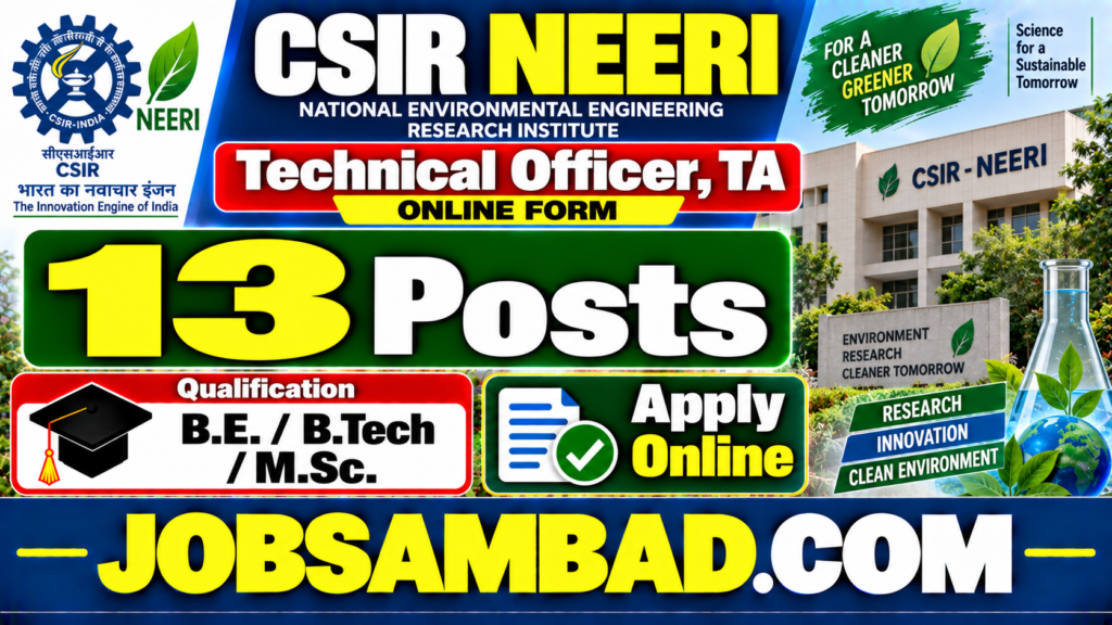 CSIR NEERI Technical Officer, TA Online Form