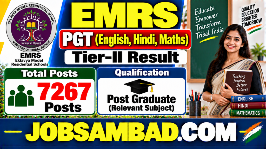 EMRS PGT (English, Hindi, Maths) Tier-II Result