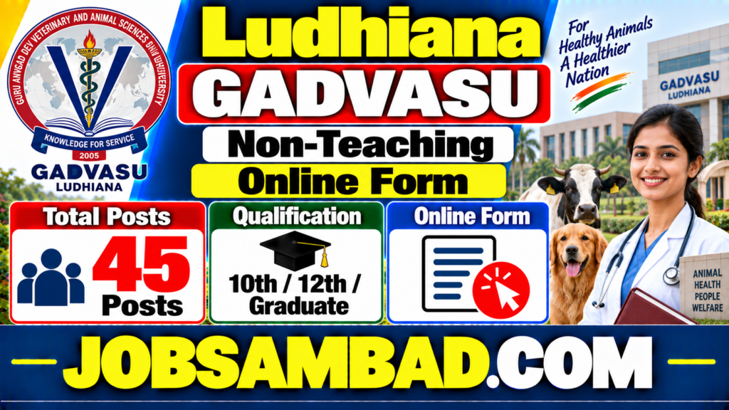 Ludhiana GADVASU Non-Teaching Online Form
