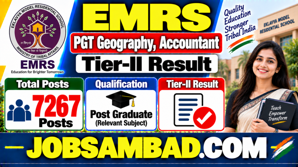 EMRS PGT Geography, Accountant Tier-II Result