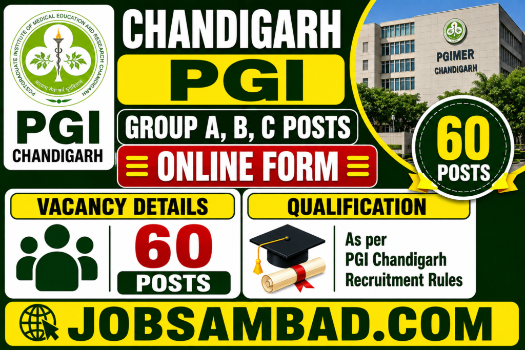 Chandigarh PGI Group A, B, C Posts Online Form