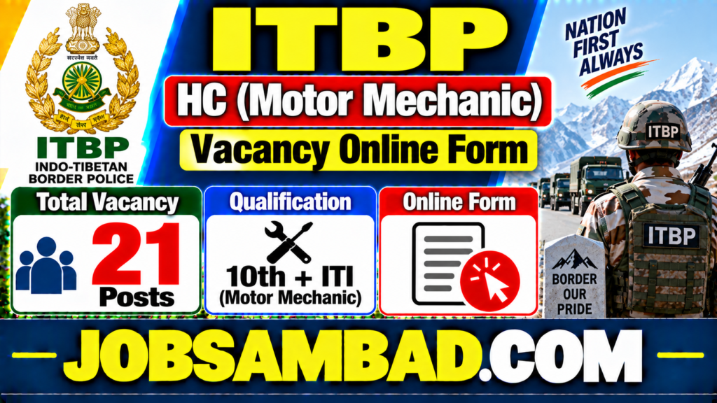 ITBP HC (Motor Mechanic) Vacancy Online Form