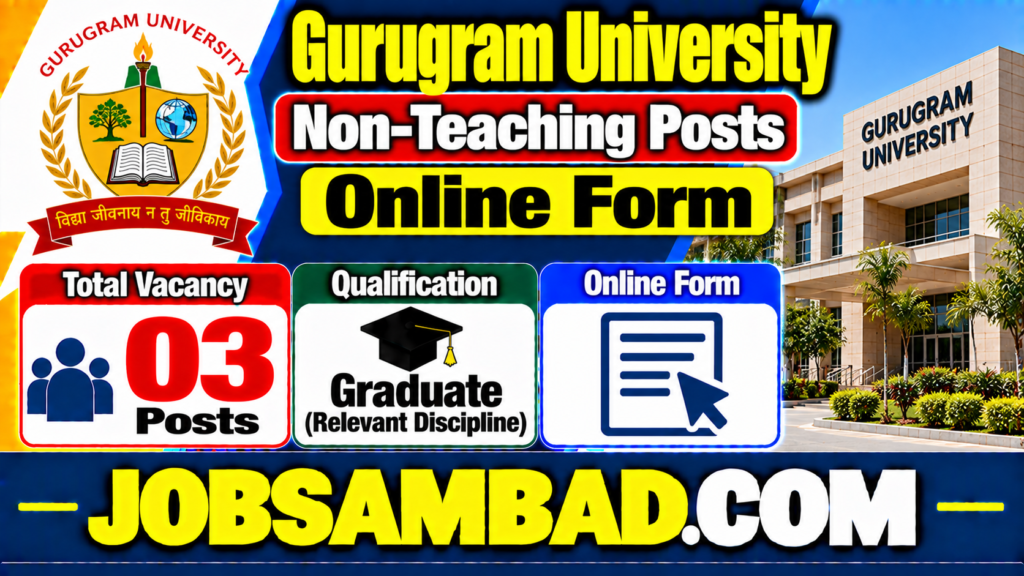 Gurugram University Non-Teaching Posts Form