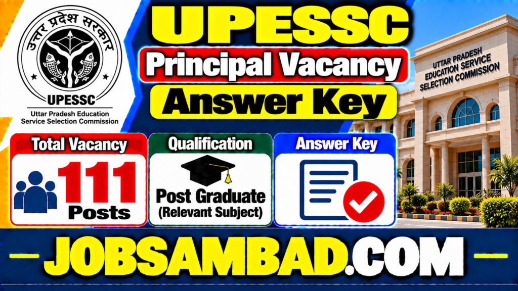 UPESSC 111 Principal Vacancy Answer Key