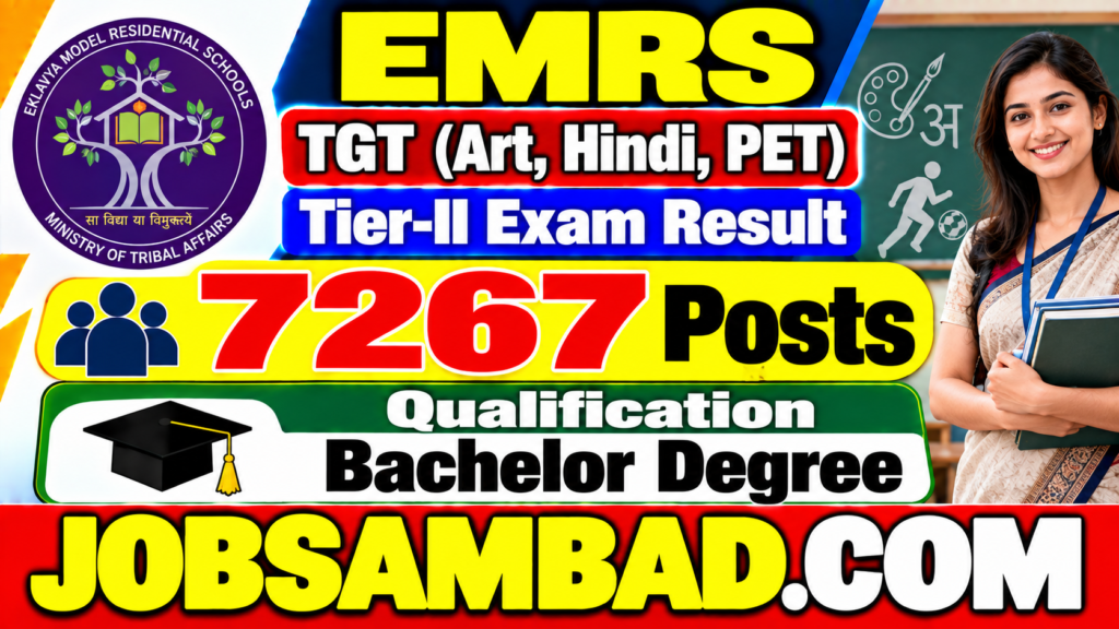 EMRS TGT (Art, Hindi, PET) Tier-II Exam Result