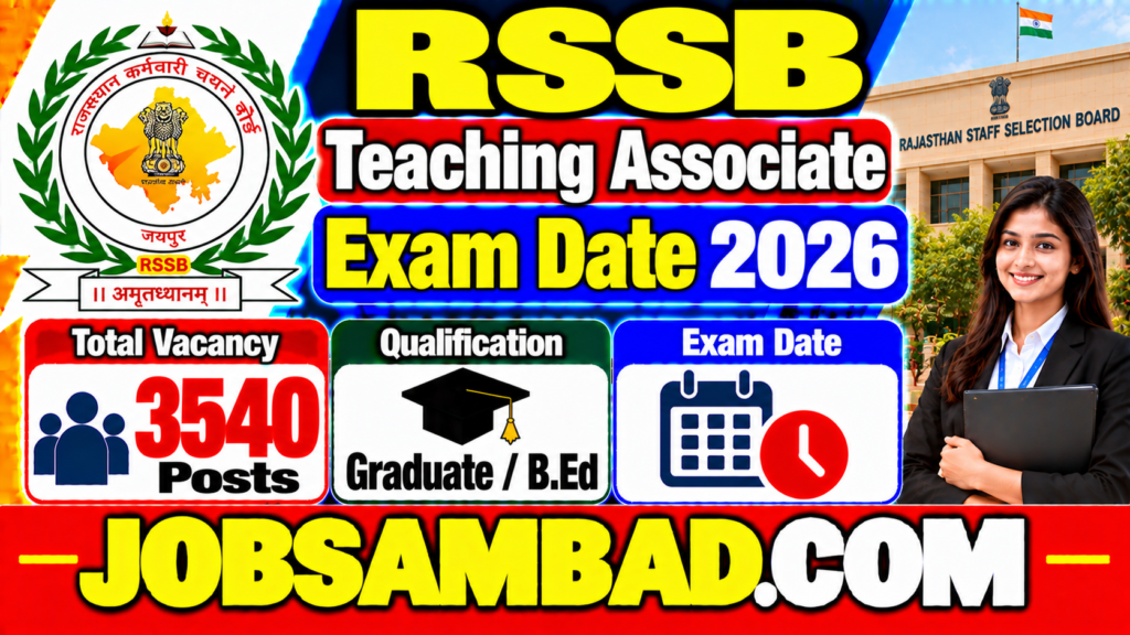 RSSB 3540 Teaching Associate Exam Date 2026