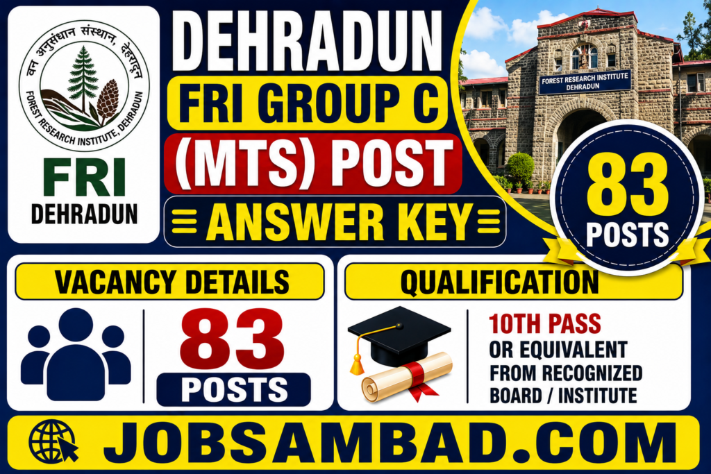 Dehradun FRI Group C (MTS) Post Answer Key
