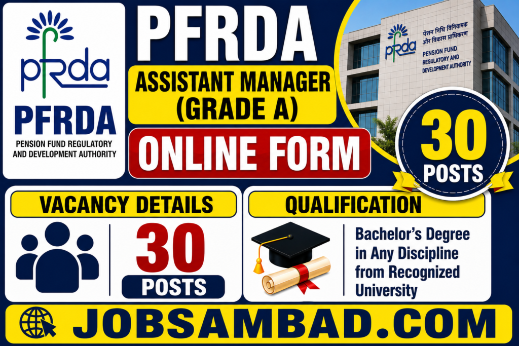PFRDA Assistant Manager (Grade A) Online Form