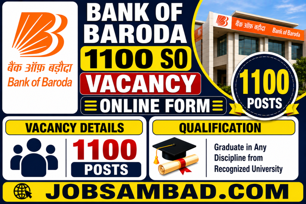 Bank of Baroda 1100 SO Vacancy Online Form