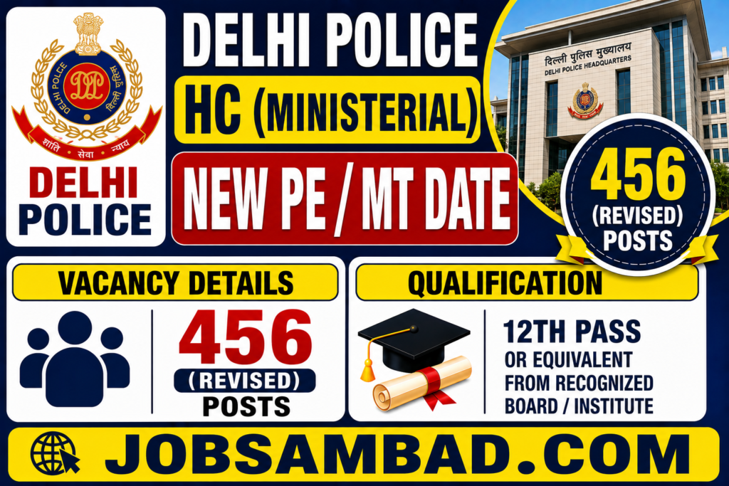 Delhi Police HC (Ministerial) New PE / MT Date