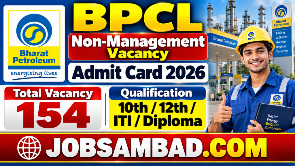 BPCL Non-Management Vacancy Admit Card