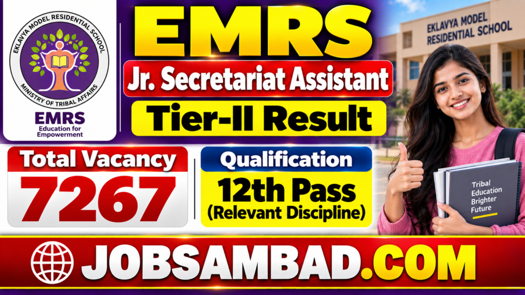 EMRS Jr. Secretariat Assistant Tier-II Result