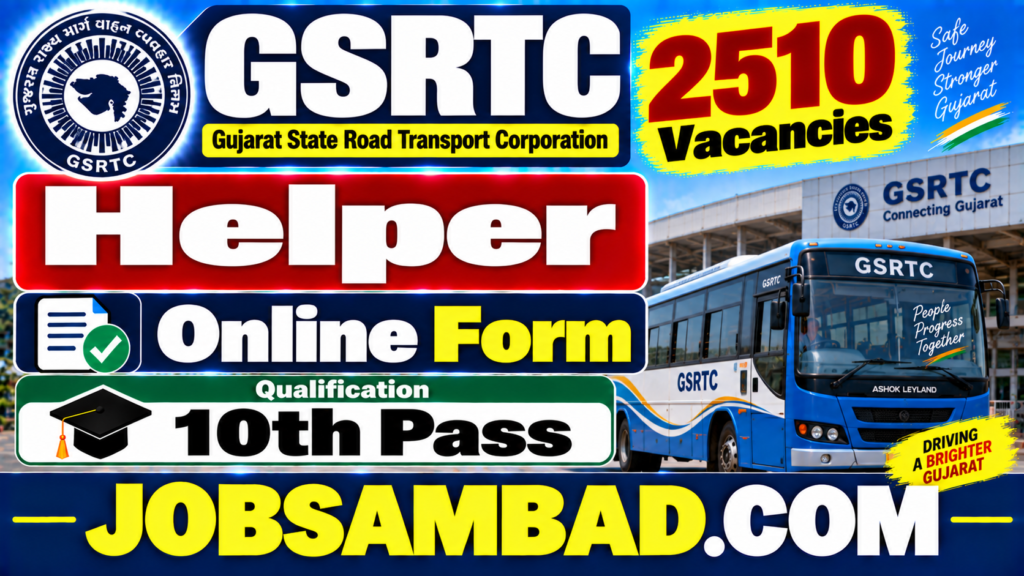 GSRTC 2510 Helper Vacancy Online Form 2026