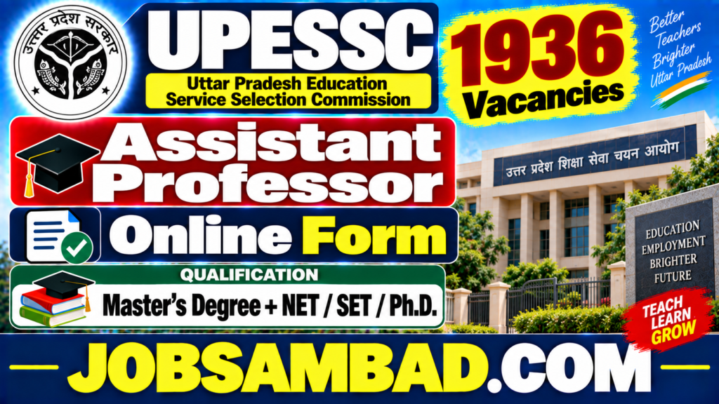 UPESSC 1936 Assistant Professor Online Form