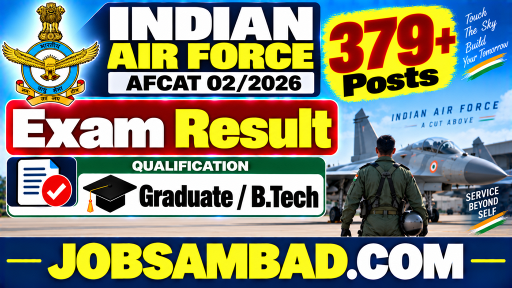 Indian Air Force AFCAT 02/2026 Exam Result