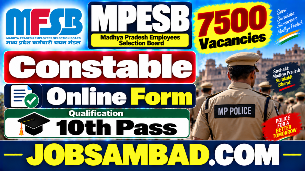 MPESB 7500 Constable Vacancy Online Form
