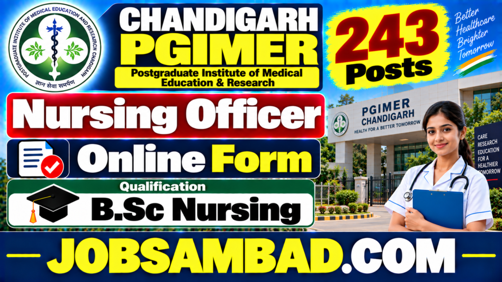 Chandigarh PGIMER Nursing Officer Online Form