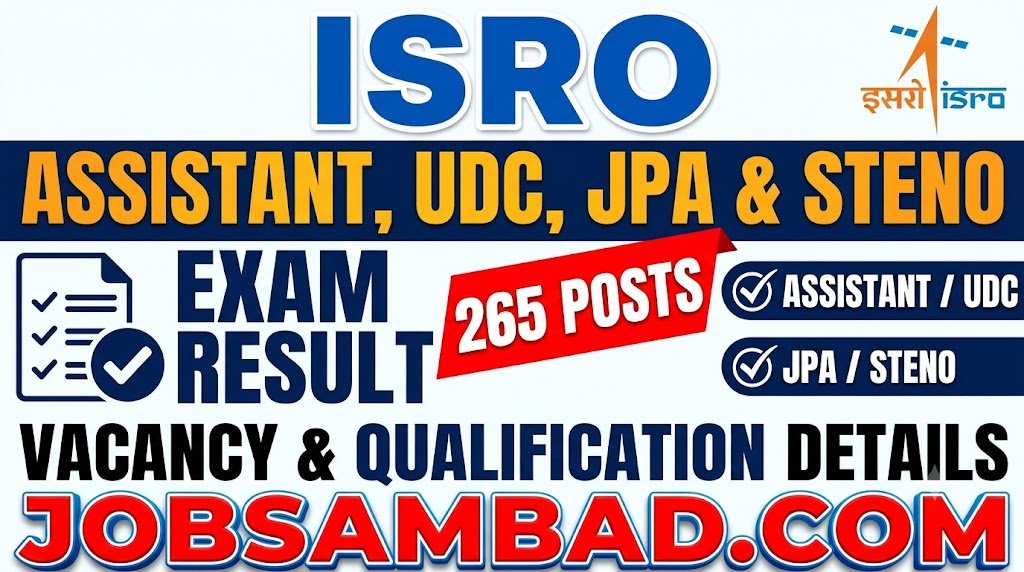 ISRO Assistant/ UDC, JPA / Steno Exam Result