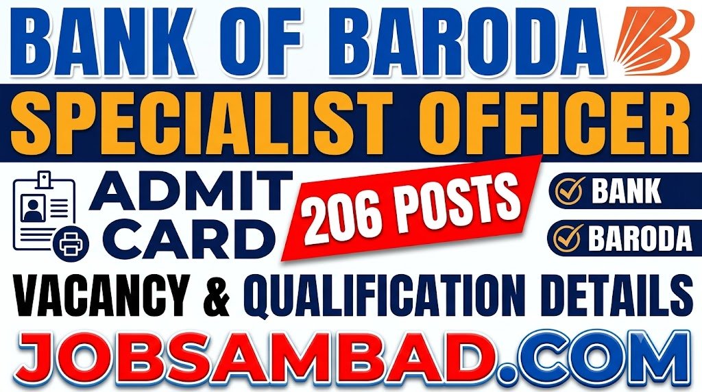 Bank of Baroda Specialist Officer Admit Card